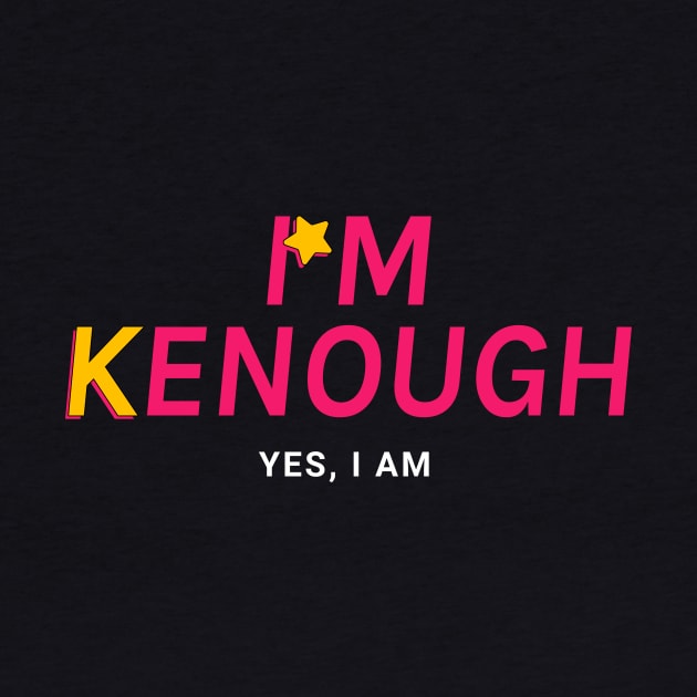 I am Kenough - Barbie Ken by SallySunday